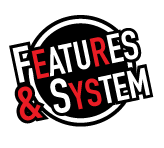 Features & System